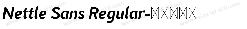 Nettle Sans Regular字体转换